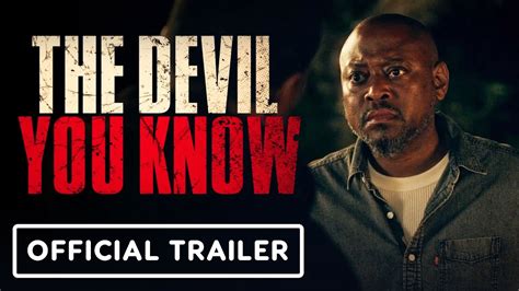 The Devil You Know (2022 Movie) Official Trailer.